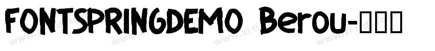 FONTSPRINGDEMO Berou字体转换